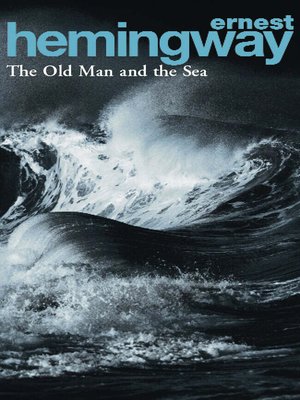 cover image of The old man and the sea